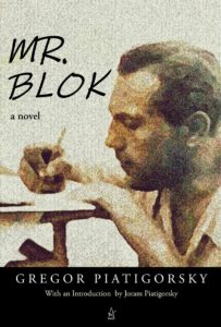 Cover of Mr. Blok by Gregor Piatigorsky